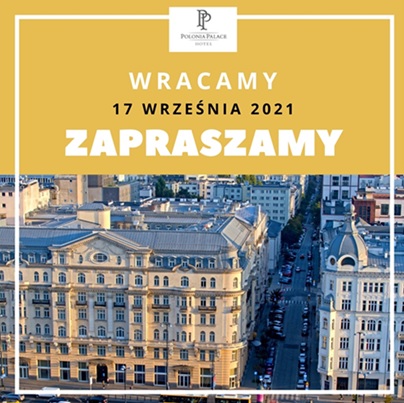 Hotel Polonia Palace ponownie otwarty od 17 września