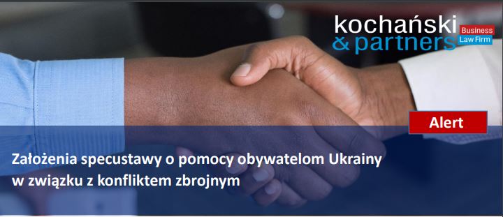 Alert prawny dot. specustawy o pomocy obywatelom Ukrainy w związku z konfliktem zbrojnym