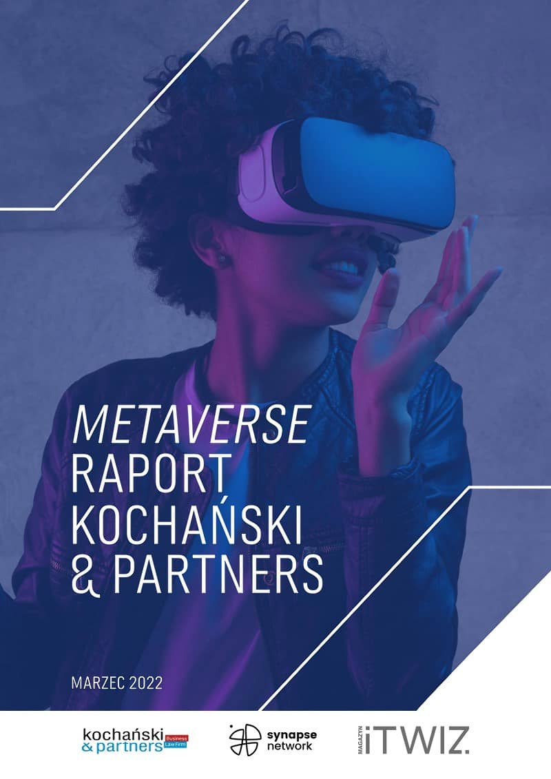METAVERSE RAPORT KOCHAŃSKI & PARTNERS