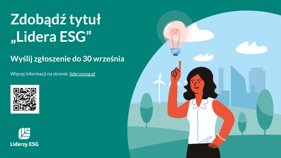 Zdobądź tytuł "Lidera ESG" - aplikuj do 30 września