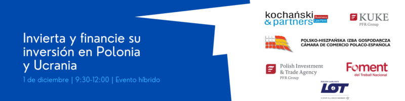 Barcelona: seminario sobre las oportunidades de inversión en los mercados polaco y ucraniano