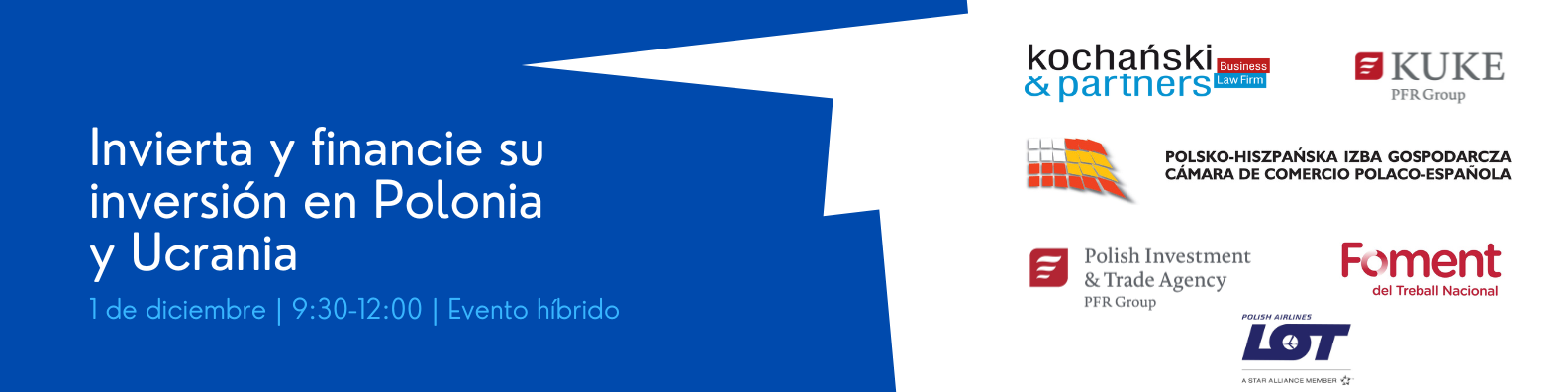 Barcelona: seminario sobre las oportunidades de inversión en los mercados polaco y ucraniano