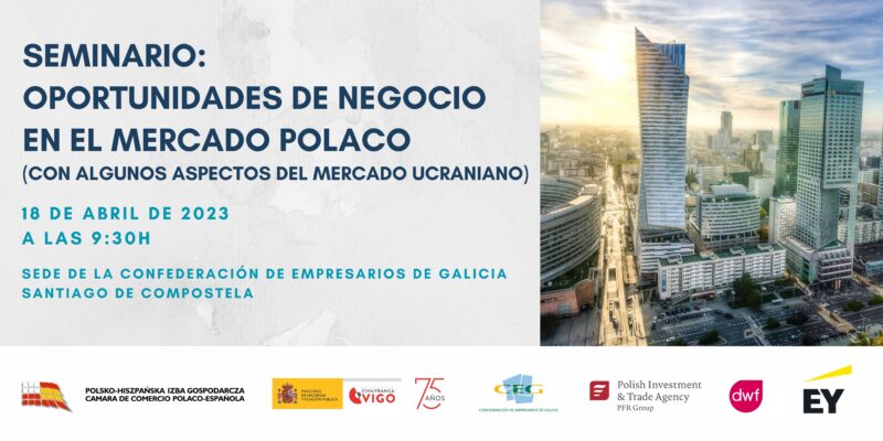 Seminarium w Santiago de Compostela: Możliwości inwestycyjne na polskim rynku