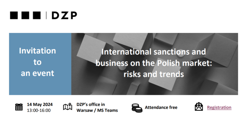 Hybrid event of DZP: International sanctions and business on the Polish market: risks and trends