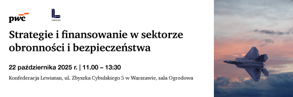 Spotkanie stacjonarne PwC: Strategie i finansowanie w sektorze obronności i bezpieczeństwa