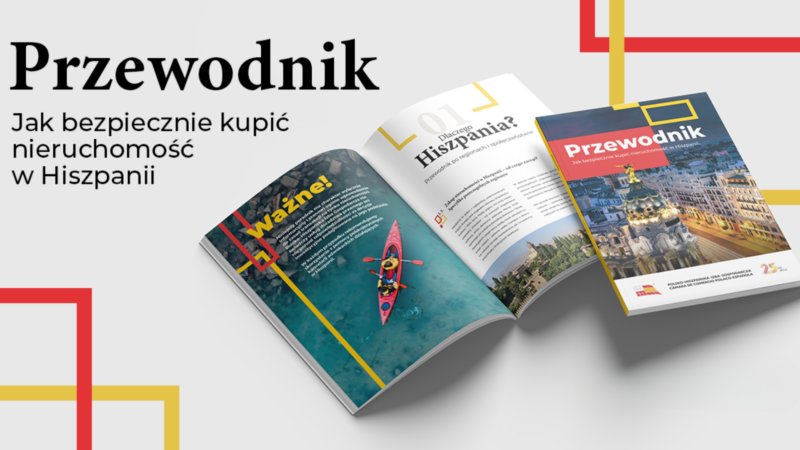 Przewodnik „Jak bezpiecznie kupić nieruchomość w Hiszpanii” / PREMIERA: 12 lutego 2026